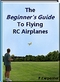 The Beginner's Guide To Flying RC Airplanes eBook The Beginner's Guide To Flying RC Airplanes eBook
