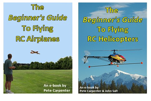 Check out my Beginners Guide e-books on RC flying