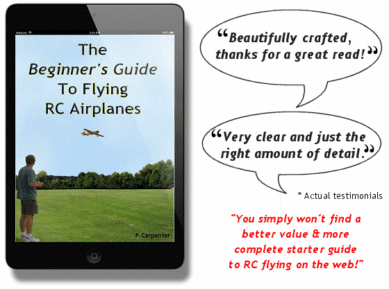 The Beginner's Guide To Flying RC Airplanes e-book